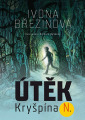 Březinová, Ivona - Útěk Kryšpína N.