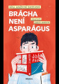 Hudáčková Barochová, Věra - Brácha není asparágus