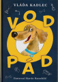 Kadlec, Vláďa - Vodopád