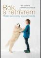 Materna, Dan - Rok s retrívrem