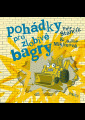 Stančík, Petr - Pohádky pro zlobivé bagry