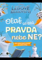 Vosecká, Helena - Olaf se ptá pravda nebo ne?