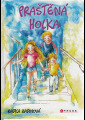 Zadinová, Radka - Praštěná holka