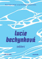 Bechynková, Lucie - Svědomí