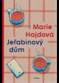 Hajdová, Marie - Jeřabinový dům