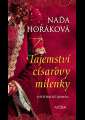 Horáková, Naďa - Tajemství císařovy milenky