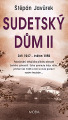 Javůrek, Štěpán - Sudetský dům II