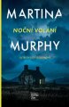 Murphy, Martina - Noční volání