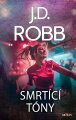 Robb, J. D. - Smrtící tóny