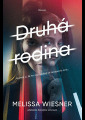 Wiesner, Melissa - Druhá rodina